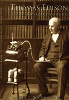 Thomas Edison: The Fort Myers Connection (Images of America: Florida) 0738513695 Book Cover