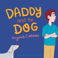 Daddy and the Dog B0FNYCKKQQ Book Cover