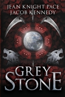 Grey Stone 173325501X Book Cover