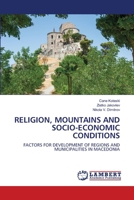 Religion, Mountains and Socio-Economic Conditions 6203471151 Book Cover