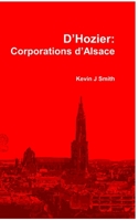D'Hozier: Les Corporations d'Alsace 171635935X Book Cover