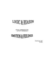 Logic & Reason Emotion & Feelings: Social Communication - Activity Workbook I 0578873842 Book Cover