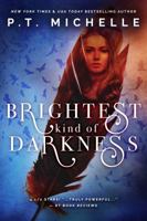 Brightest Kind of Darkness 1939672104 Book Cover