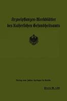 Arzneipflanzen-Merkblatter Des Kaiserlichen Gesundheitsamts 364290145X Book Cover