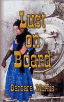 Lust on Board 1588516253 Book Cover