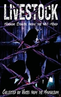 Livestock: Horror Stories From the Un-Herd B0BN72MTJQ Book Cover