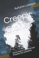 Creepy Stories B0BT71W8N4 Book Cover