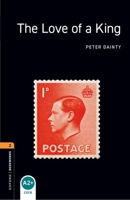 The Love of a King 019479086X Book Cover