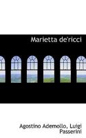 Marietta de'ricci 1117316408 Book Cover