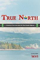 True North 136650366X Book Cover