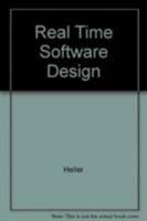 Real Time Software Design: Guide for Microprocessor Systems 0817632018 Book Cover
