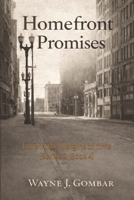 "Homefront Promises.": Love in the Margins of time (Series 2, Book 4) B0FJRXM7JJ Book Cover