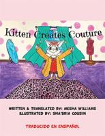 Kitten Creates Couture 1543425054 Book Cover