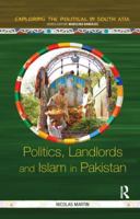 Politics, Landlords and Islam in Pakistan 0815392982 Book Cover