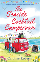 The Seaside Cocktail Campervan 0008483485 Book Cover