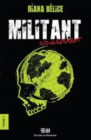 Militant - Soulèvement Tome 1 2897924179 Book Cover