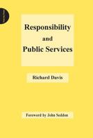 Responsibility and Public Services 190947083X Book Cover