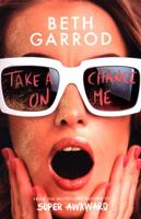 Take a Chance on Me 1407186965 Book Cover