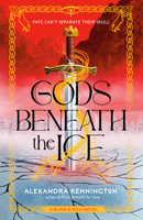 Gods Beneath the Ice (Blood & Souls Duology) 0593820142 Book Cover