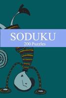 Soduku: 200 Puzzles-5th Edition 1539348261 Book Cover