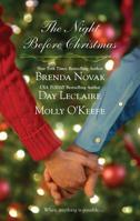 The Night Before Christmas : On a Snowy Christmas / The Christmas Baby / The Christmas Eve Promise 0373837364 Book Cover