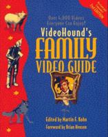 VideoHound's Family Video Guide (2nd Ed) 0787609846 Book Cover