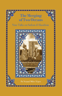 The Merging of Two Oceans: Nine Talks on Sufism & Hasidism 195322010X Book Cover