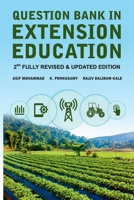 Question Bank In Extension Education: 2nd Fully Revised & Updated Edition 9389130484 Book Cover