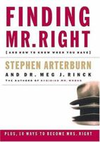 Finding Mr. Right: And How to Know When You Have 0785262776 Book Cover