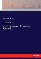 Columbus and Other Heroes of American Discovery 3337196195 Book Cover