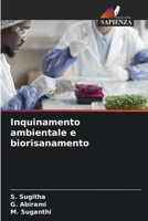 Inquinamento ambientale e biorisanamento (Italian Edition) 6206964949 Book Cover