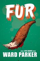 Fur : Zeke Adams Series Book 2 1950627306 Book Cover