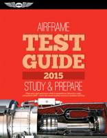 Airframe Test Guide 2020: Pass Your Test and Know What Is Essential to Become a Safe, Competent Amt from the Most Trusted Source in Aviation Training 1619541432 Book Cover