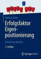 Erfolgsfaktor Eigenpositionierung: Karriere Neu Gedacht 3658028572 Book Cover