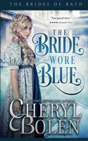 The Bride Wore Blue 1491025492 Book Cover