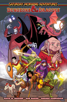 Dungeons & Dragons: Saturday Morning Adventures 1684059437 Book Cover