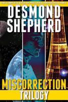 Miscorrection Trilogy 1490591044 Book Cover