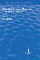 Rethinking the Labour Movement in the 'New South Africa' 1138709042 Book Cover