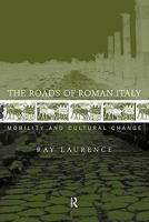 The Roads of Roman Italy 0415620066 Book Cover