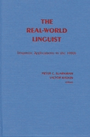 The Real-World Linguist: Linguistic Applications in the 1980s 089391357X Book Cover