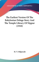 The Earliest Version Of The Babylonian Deluge Story And The Temple Library Of Nippur 1167040066 Book Cover