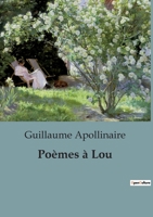 Poèmes à Lou B0C2NRZ235 Book Cover