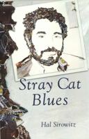 Stray Cat Blues 1935218298 Book Cover