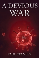 A Devious War 180227278X Book Cover