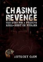 Chasing Revenge 1453508589 Book Cover