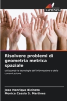 Risolvere problemi di geometria metrica spaziale (Italian Edition) 6207617762 Book Cover