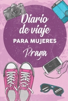 Diario De Viaje Para Mujeres Praga: 6x9 Diario de viaje I Libreta para listas de tareas I Regalo perfecto para tus vacaciones en Praga 1708334726 Book Cover