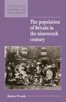 The Population of Britain in the Nineteenth Century 0521557747 Book Cover