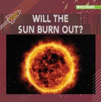 Will the Sun Burn Out? 1978535309 Book Cover