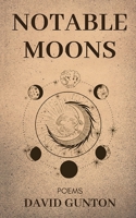 Notable Moons B0C2JQQD54 Book Cover